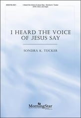 I Heard the Voice of Jesus Say SATB choral sheet music cover